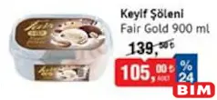 FAİR GOLD KEYİF ŞÖLENİ DONDURMA 900 ML fiyat ve kampanya bilgisi